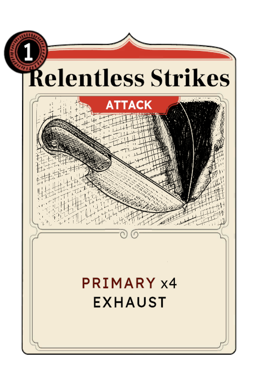 Relentless Strikes